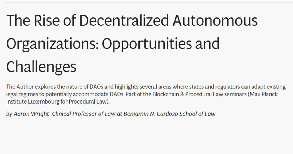 The Rise of Decentralized Autonomous Organizations: Opportunities and ...